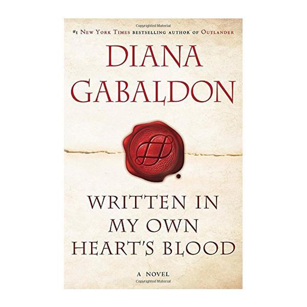 Written in My Own Heart's Blood: A Novel Paperback Book
